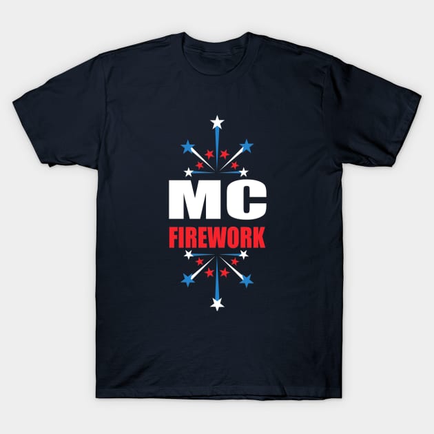 MC Firework T-Shirt by Marshallpro